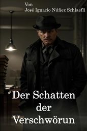 Der Schatten der Verschwörung