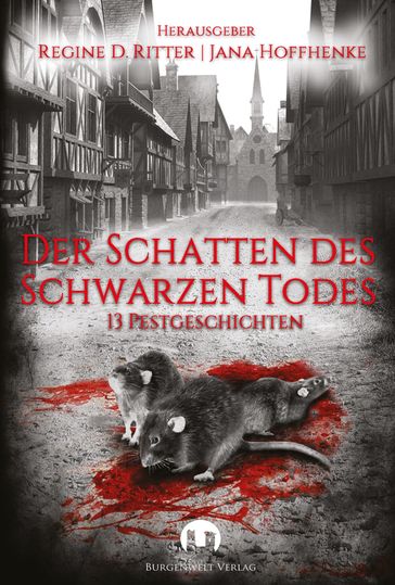 Der Schatten des Schwarzen Todes - Alvar Borgan - Anton Vogel - Daniel Stogerer - Geli Grimm - Monika Grasl - Udo Bruckmann - Ulrike Stutzky