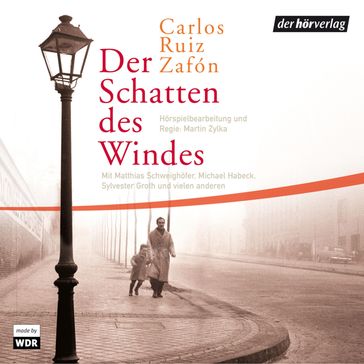 Der Schatten des Windes - Carlos Ruiz Zafon - Martin Zylka