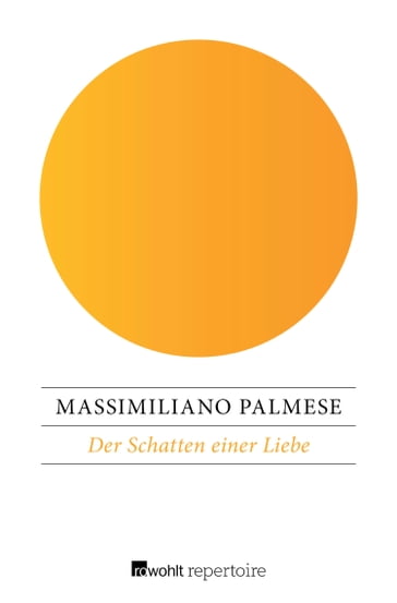 Der Schatten einer Liebe - Massimiliano Palmese