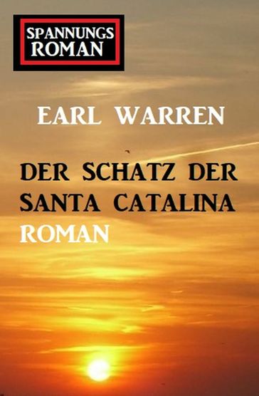 Der Schatz der Santa Catalina - Earl Warren