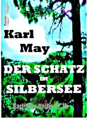 Der Schatz im Silbersee