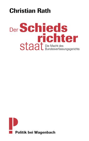 Der Schiedsrichterstaat - Christian Rath