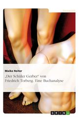  Der Schüler Gerber  von Friedrich Torberg. Eine Buchanalyse