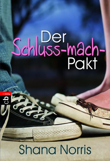 Der Schluss-mach-Pakt - Shana Norris