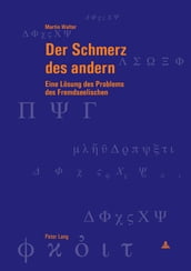 Der Schmerz des andern