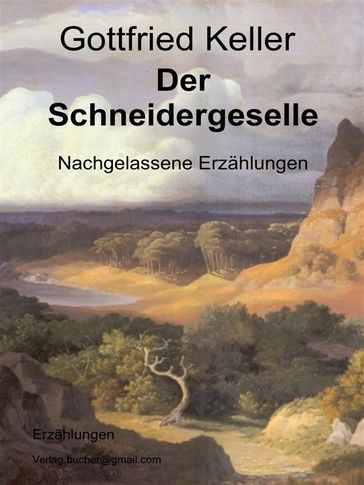 Der Schneidergeselle - Gottfried Keller