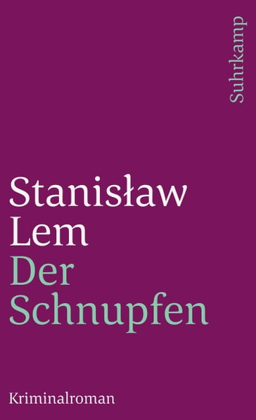 Der Schnupfen - Stanisaw Lem