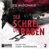 Der Schrei des Raben - Schwarzschwinge, Band 2 (Ungekürzt)