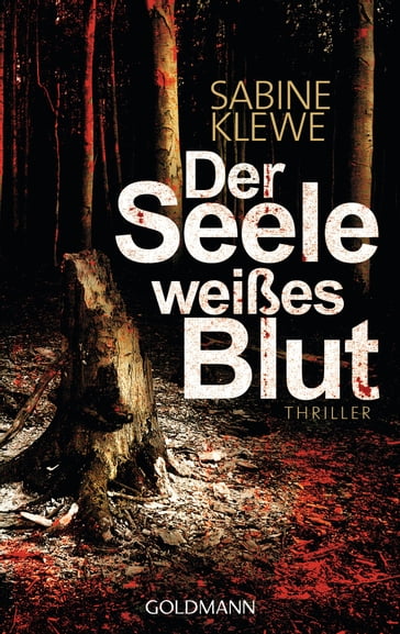 Der Seele weißes Blut - Sabine Klewe