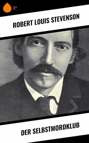 Der Selbstmordklub - Robert Louis Stevenson