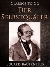 Der Selbstquäler