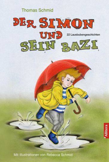 Der Simon und sein Bazi - Thomas Schmid