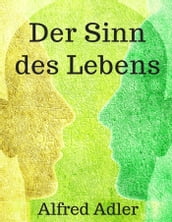 Der Sinn des Lebens