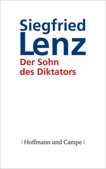 Der Sohn des Diktators - Lenz Siegfried