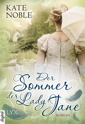 Der Sommer der Lady Jane - Kate Noble