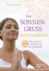 Der Sonnengruß surya namaskar