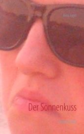 Der Sonnenkuss