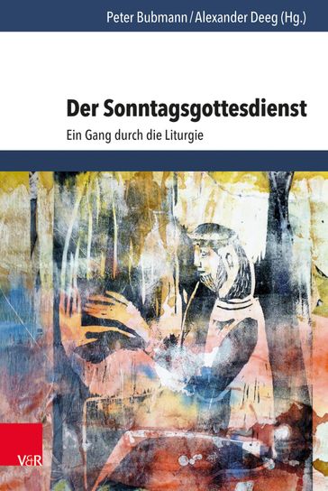 Der Sonntagsgottesdienst - Johanna Haberer - Wolfgang Ratzmann - Jochen M. Arnold - Heinrich Assel - Katharina Bach-Fischer - Peter Bubmann - Peter Cornehl - Alexander Deeg - Birgit Dier - Christian Eyselein - Erich Garhammer - Tanja Gojny - Hans-Martin Gutmann - Eberhard Hauschildt - Michael Herbst - Stefan Heuser - Florian Hohne - Jochen Kaiser - Heinz Kattner - Hanns Kerner - Konrad Klek - Benedikt Kranemann - Christian Lehnert - Manacnuc Mathias Lichtenfeld - Daniel Meier - Michael Meyer-Blanck - Irene Mildenberger - Konrad Muller - Kathrin Oxen - Sándor Percze - David Pluss - Alexander Proksch - Klaus Raschzok - Romina Rieder - Klaus Rohring - Helmut Schwier - Walter Sparn - Hans G. Ulrich