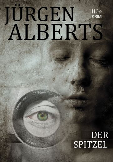 Der Spitzel - Jurgen Alberts