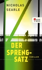 Der Sprengsatz