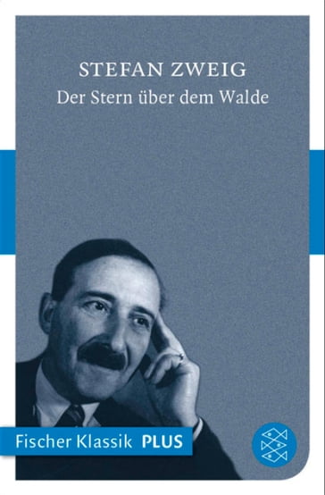 Der Stern über dem Walde - Stefan Zweig