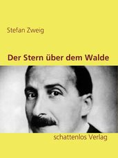 Der Stern über dem Walde