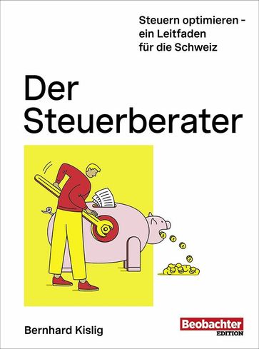 Der Steuerberater - Bernhard Kislig