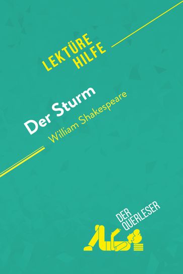 Der Sturm von William Shakespeare (Lektürehilfe) - der Querleser