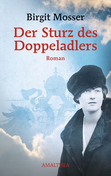 Der Sturz des Doppeladlers - Birgit Mosser