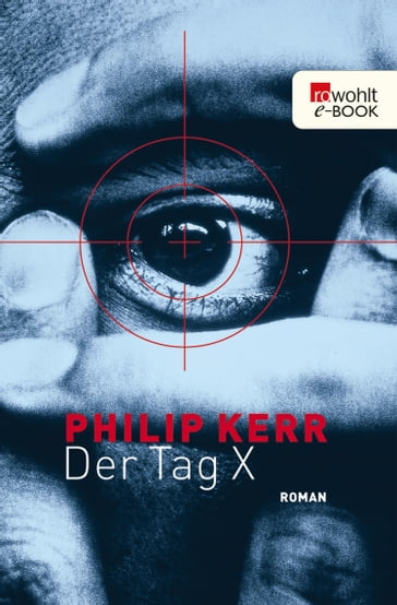 Der Tag X - Kerr Philip