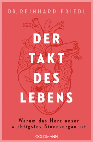 Der Takt des Lebens - Dr. Reinhard Friedl - Shirley Michaela Seul