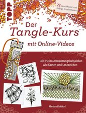 Der Tangle-Kurs mit Online-Videos