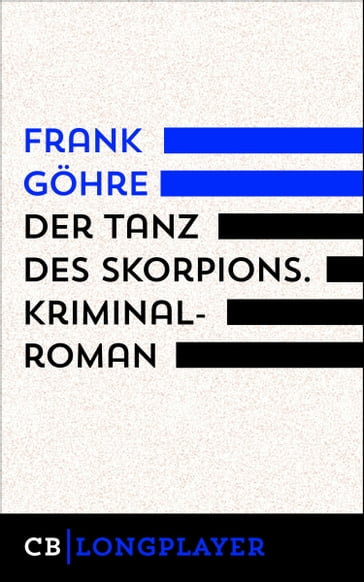 Der Tanz des Skorpions. Kiez-Trilogie III - Frank Gohre