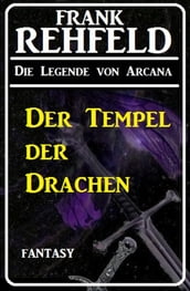 Der Tempel der Drachen