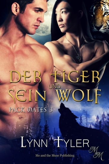 Der Tiger und sein Wolf - Lynn Tyler