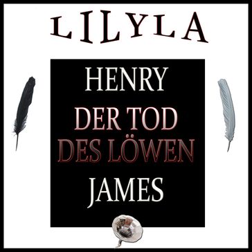 Der Tod des Löwen - James Henry