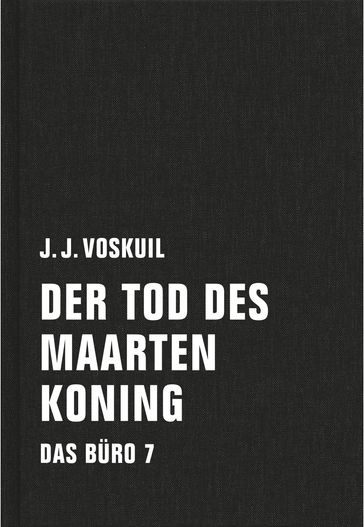Der Tod des Maarten Koning - J. J. Voskuil