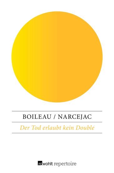 Der Tod erlaubt kein Double - Pierre Boileau - Thomas Narcejac