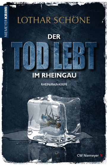 Der Tod lebt im Rheingau - Lothar Schone