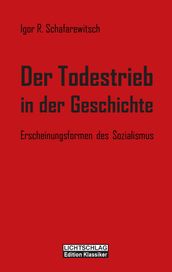 Der Todestrieb in der Geschichte