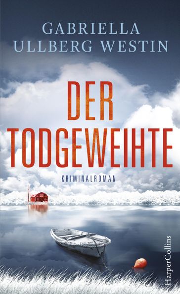 Der Todgeweihte - Gabriella Ullberg Westin