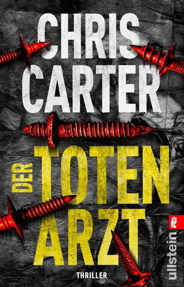 Der Totenarzt - Chris Carter