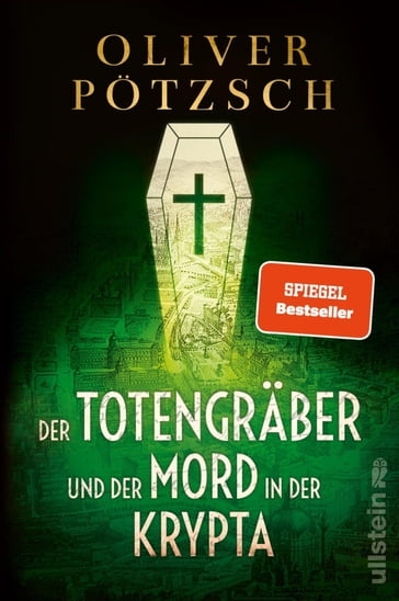 Der Totengräber und der Mord in der Krypta - Oliver Potzsch