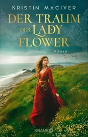 Der Traum der Lady Flower