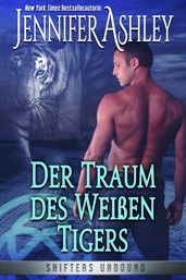 Der Traum des Weißen Tigers