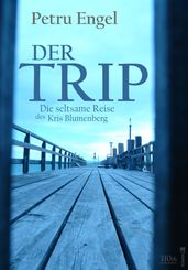 Der Trip