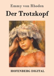 Der Trotzkopf