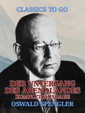 Der Untergang des Abendlandes - Komplettausgabe