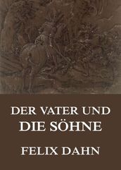 Der Vater und die Söhne